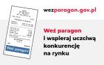 grafika paragonu, oraz tekst: wezparagon.gov.pl, weż paragon i wspieraj uczciwą konkurencję na rynku