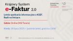 Drugie z czterech spotkań w ramach cyklu „Letnie spotkania informacyjne o KSeF – bądź na bieżąco