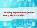 Grafika ilustracyjna, stylizowane układy scalone a na środku napis: Centralny Rejstr Beneficjentów Rzeczywistych (CRBR)